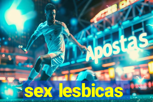 sex lesbicas